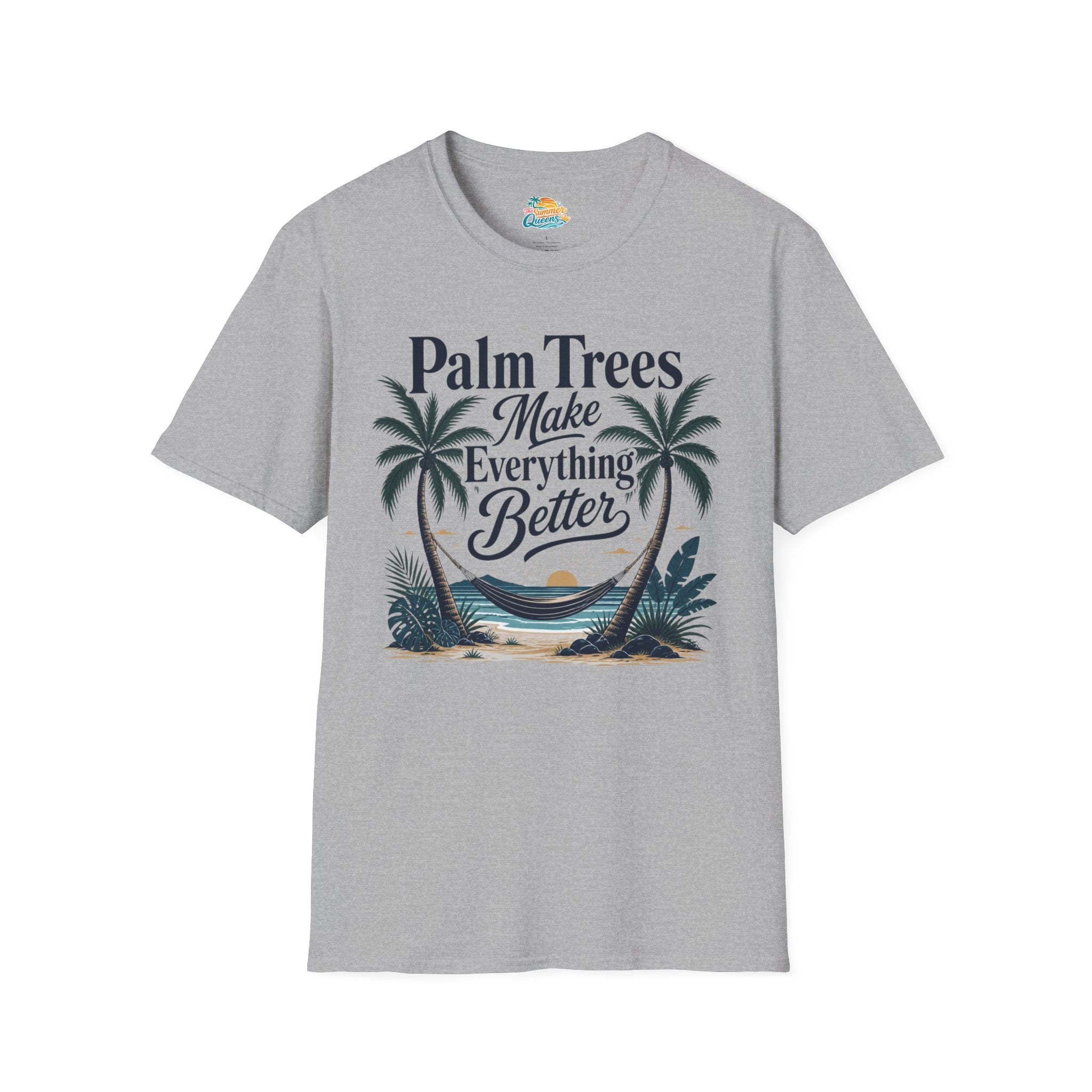 Palm Trees Make Everything Better T-Shirt