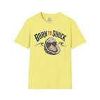Born to Shuck T-Shirt