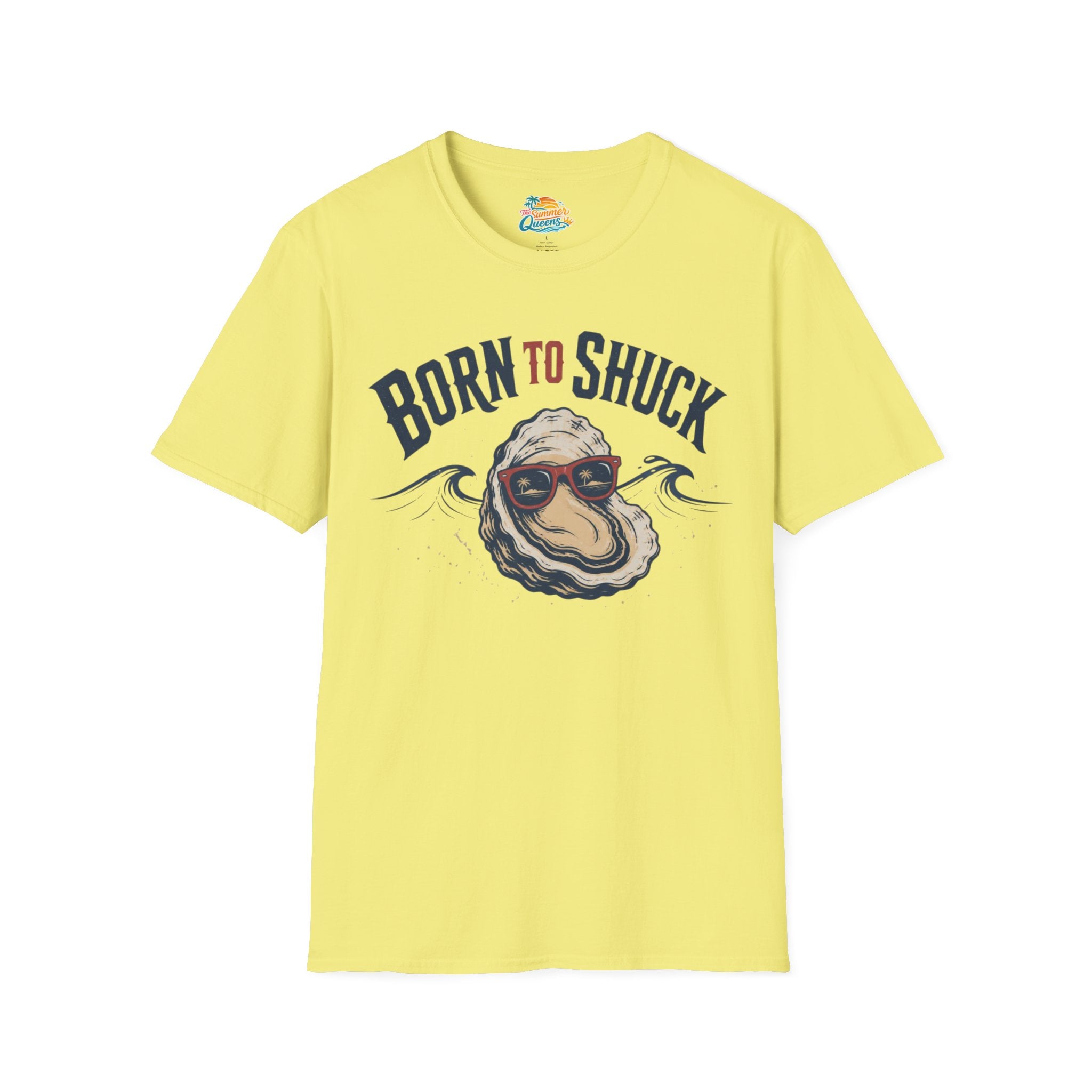 Born to Shuck T-Shirt