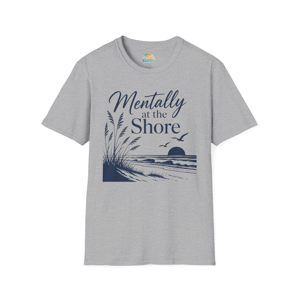 Mentally at the Shore T-Shirt