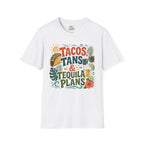 Tacos, Tans & Tequila Plans T-Shirt