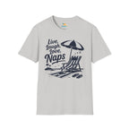Live, Laugh, Love, Naps T-Shirt