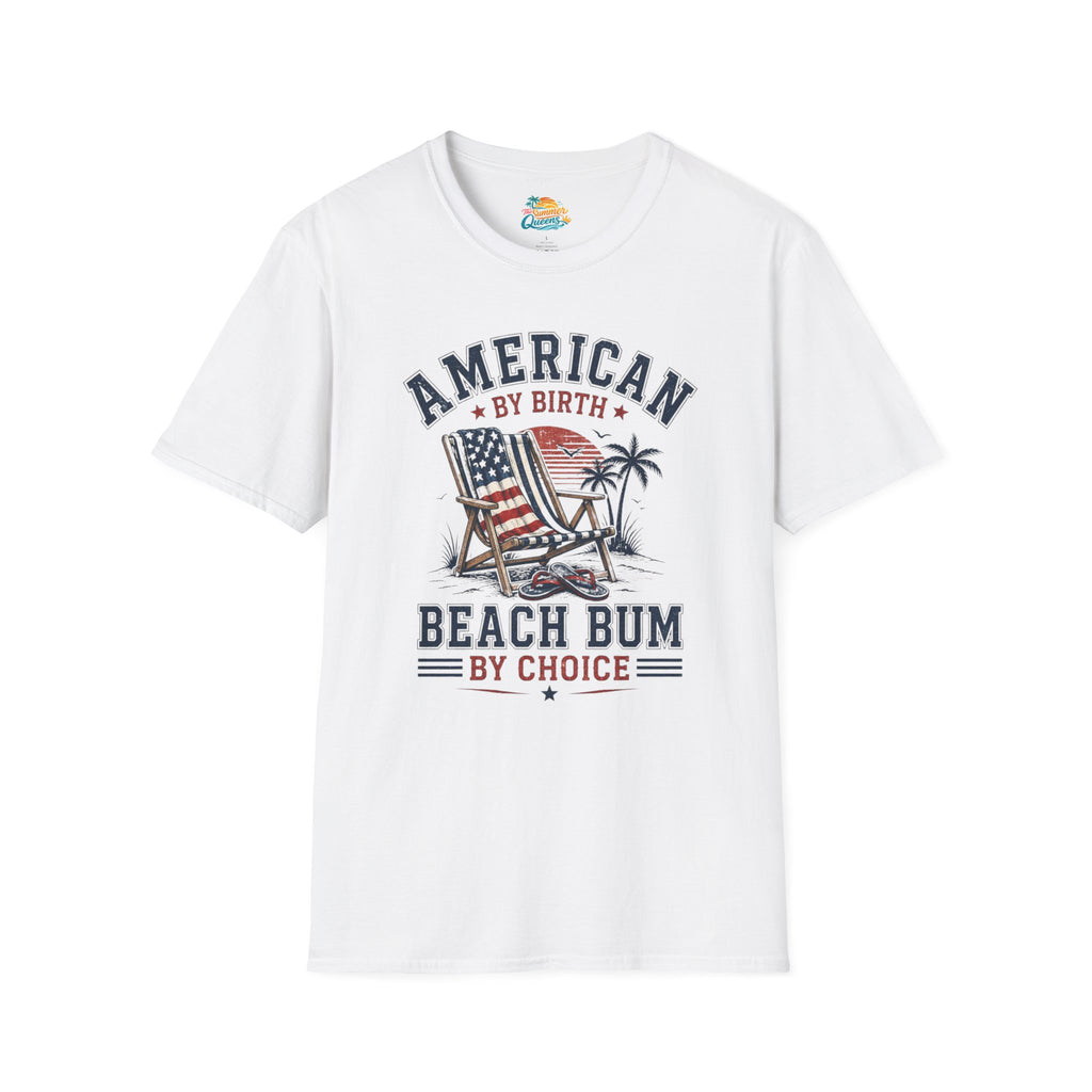 American by Birth, Beach Bum by Choice T‑Shirt