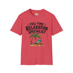 Full-Time Relaxation Specialist T-Shirt