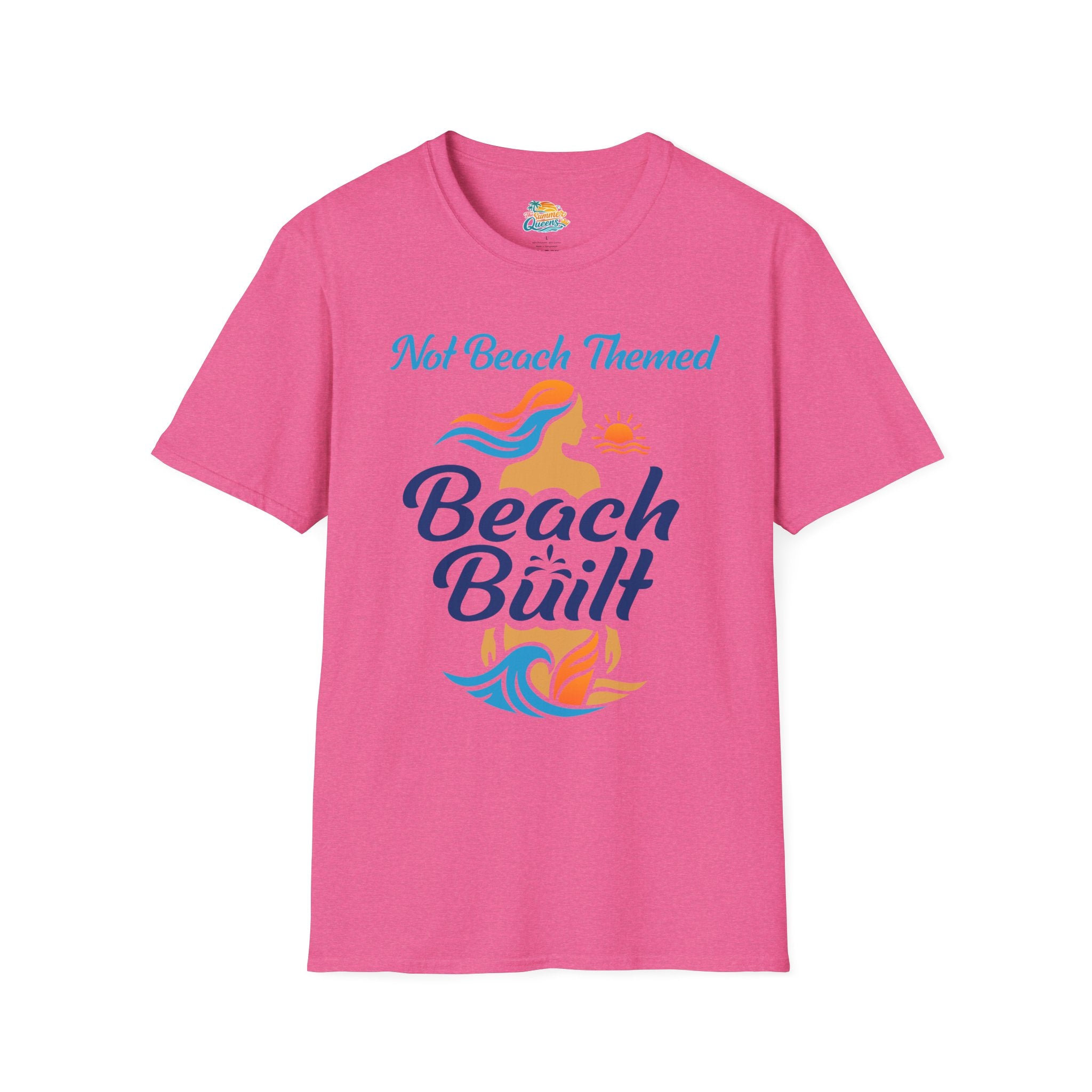 Not Beach Themed, Beach Built T-Shirt — Summer Graphic Tee