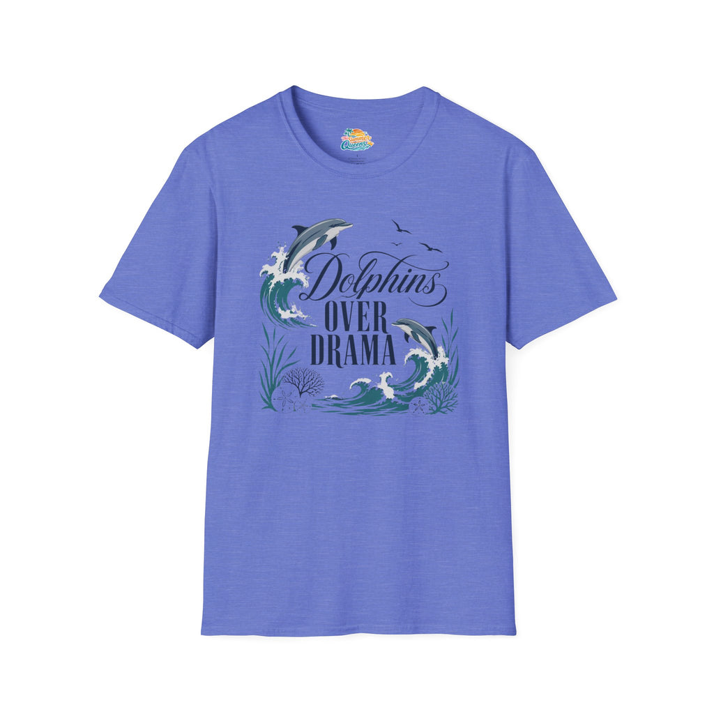 Dolphins Over Drama T-Shirt