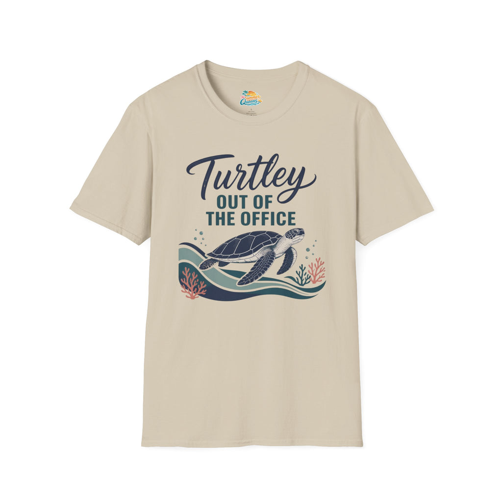 Turtley Out of the Office T-Shirt