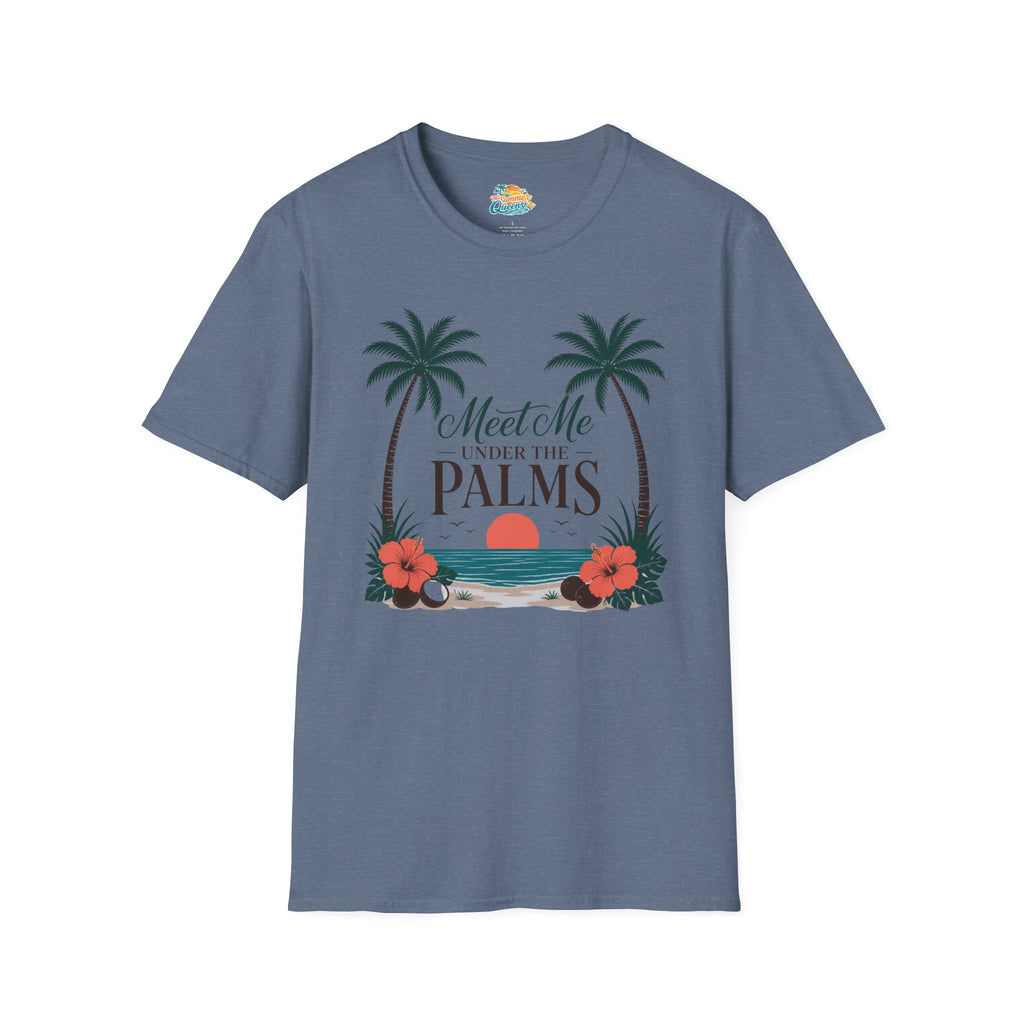 Meet Me Under the Palms T-Shirt