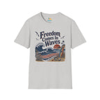 Freedom Comes In Waves T-Shirt
