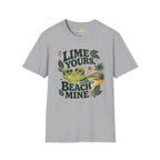 Lime Yours, Beach Mine T-Shirt