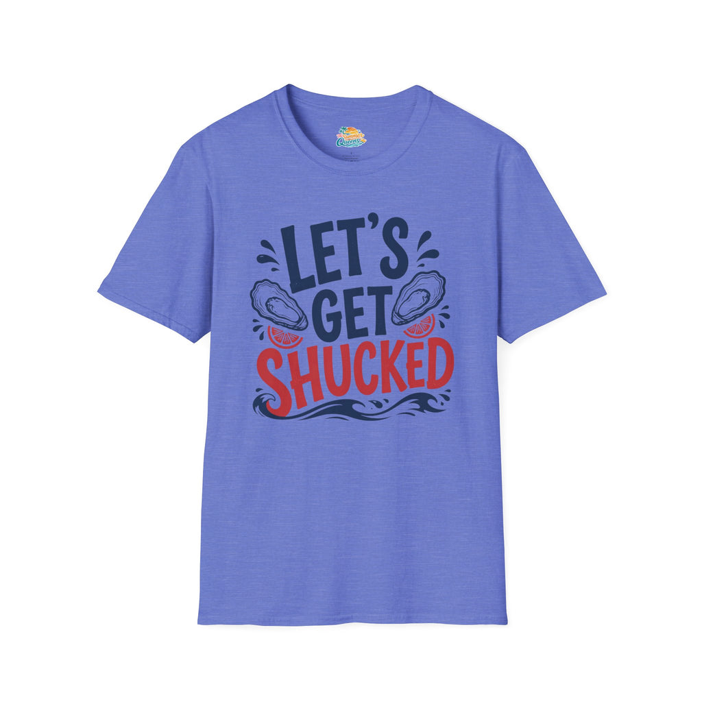 Let's Get Shucked T-Shirt