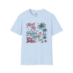 Meet Me Where the Palms Sway T-Shirt