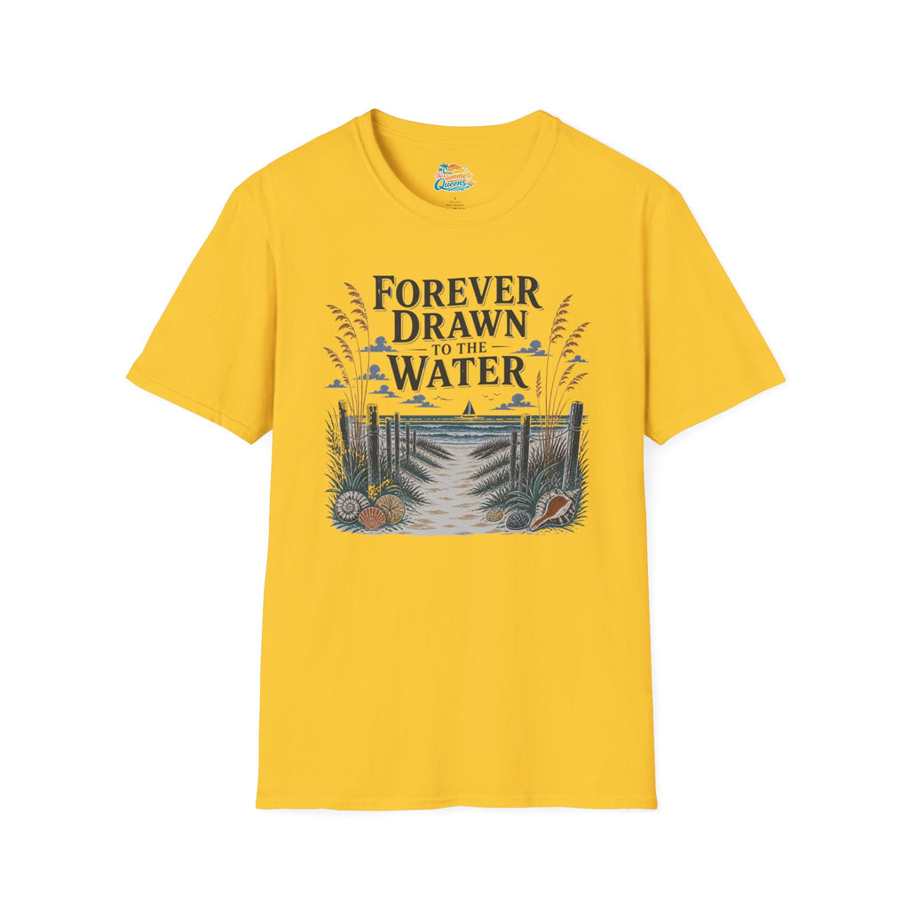 Forever Drawn to the Water T-Shirt