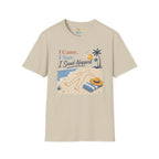 I Came, I Saw, I Sand-Napped T-Shirt
