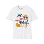 Live, Laugh, Love Tan Lines T-Shirt