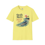 Drift More Worry Less T-Shirt