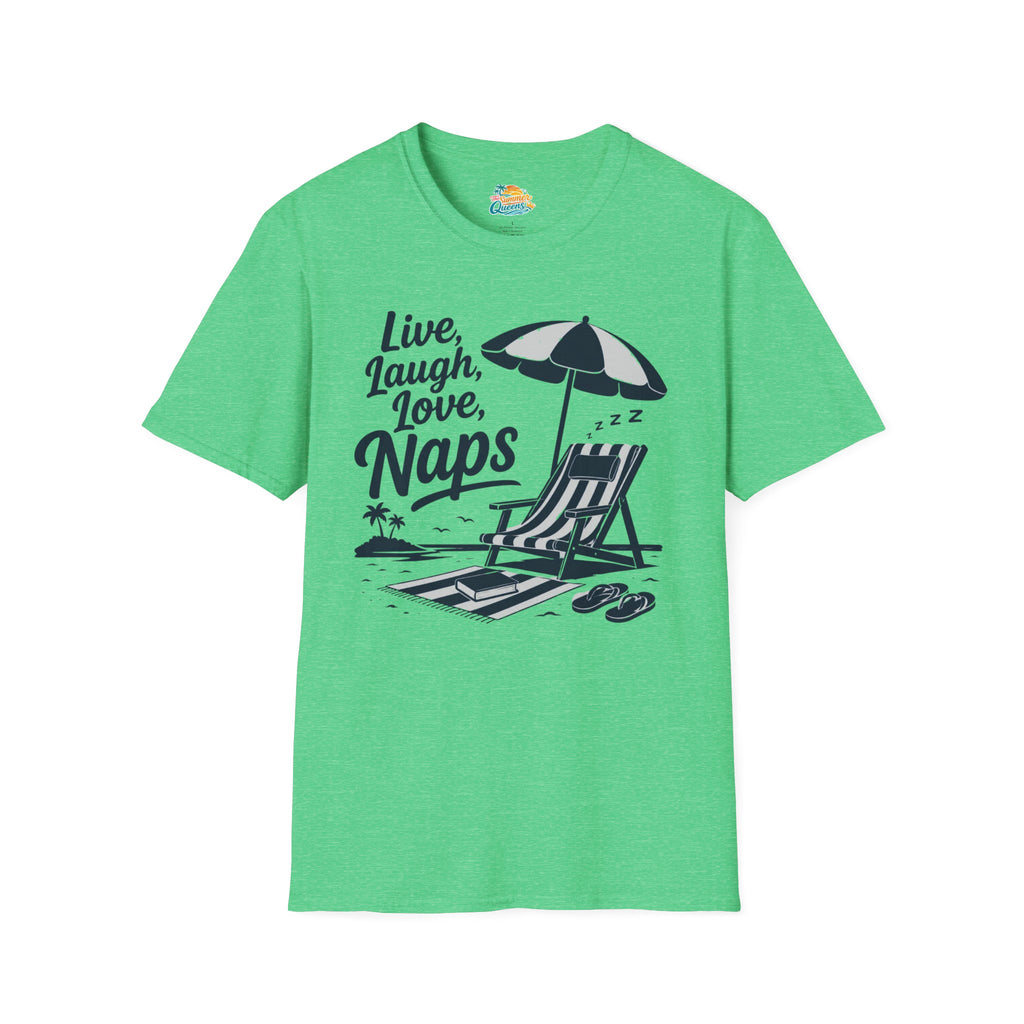 Live, Laugh, Love, Naps T-Shirt