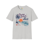 Chasing Sunsets, Not Problems T-Shirt