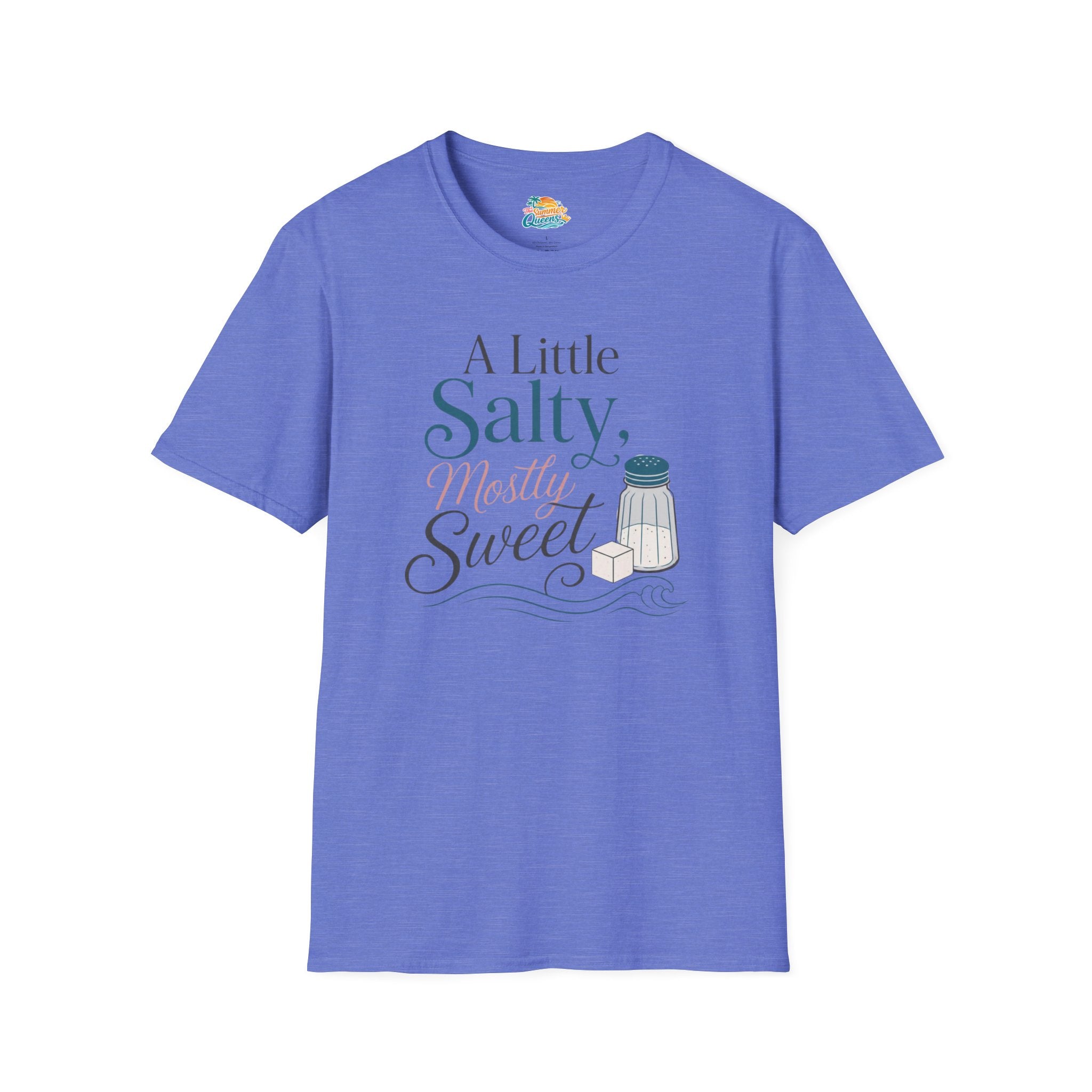 A Little Salty, Mostly Sweet T-Shirt
