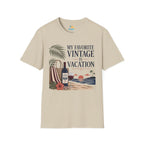 My Favorite Vintage Is Vacation T-Shirt