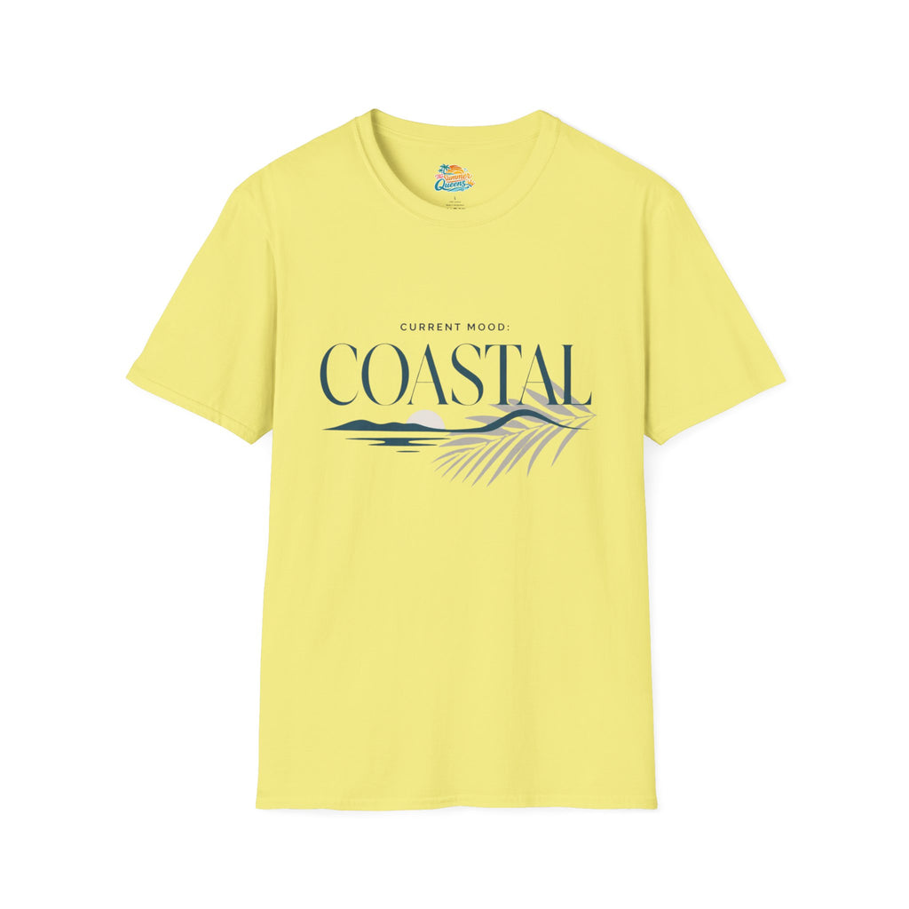 Current Mood: COASTAL T-Shirt