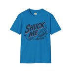 Shuck Me T-Shirt