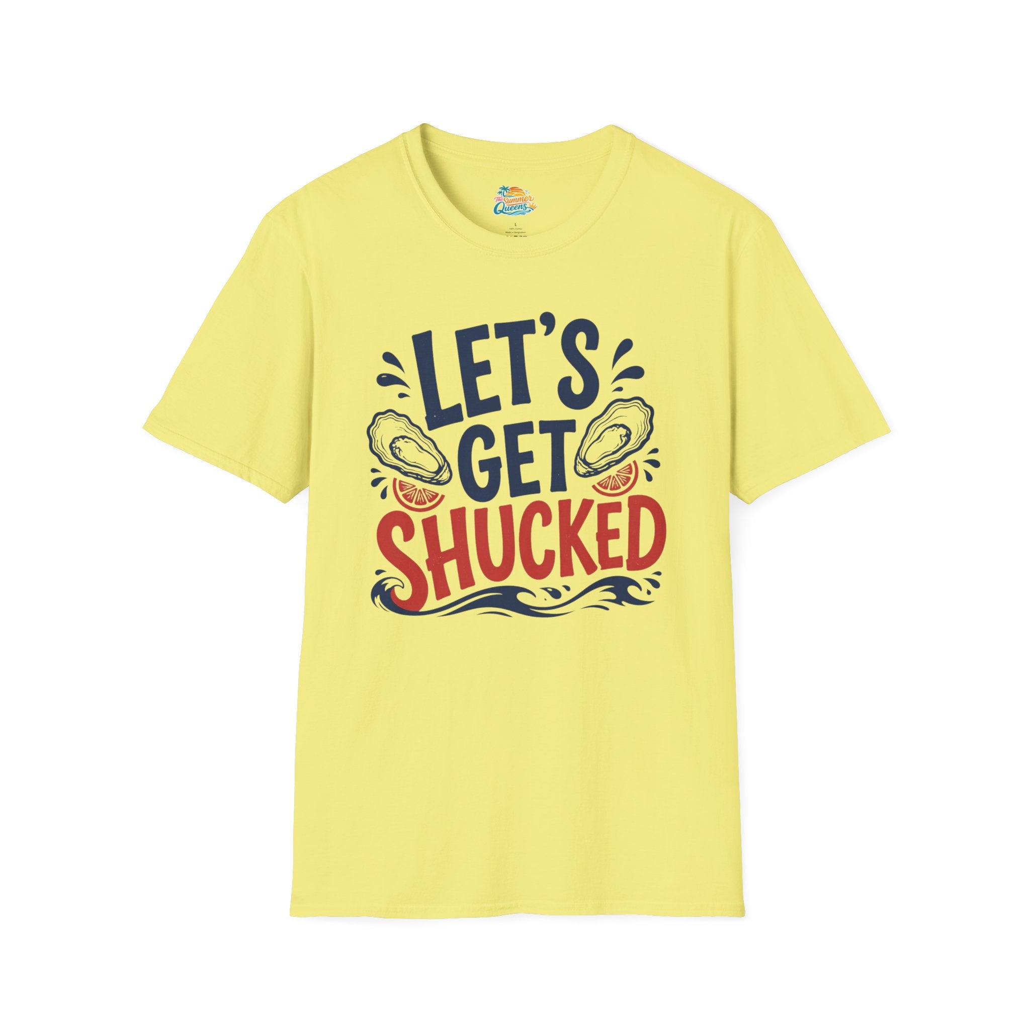 Let's Get Shucked T-Shirt