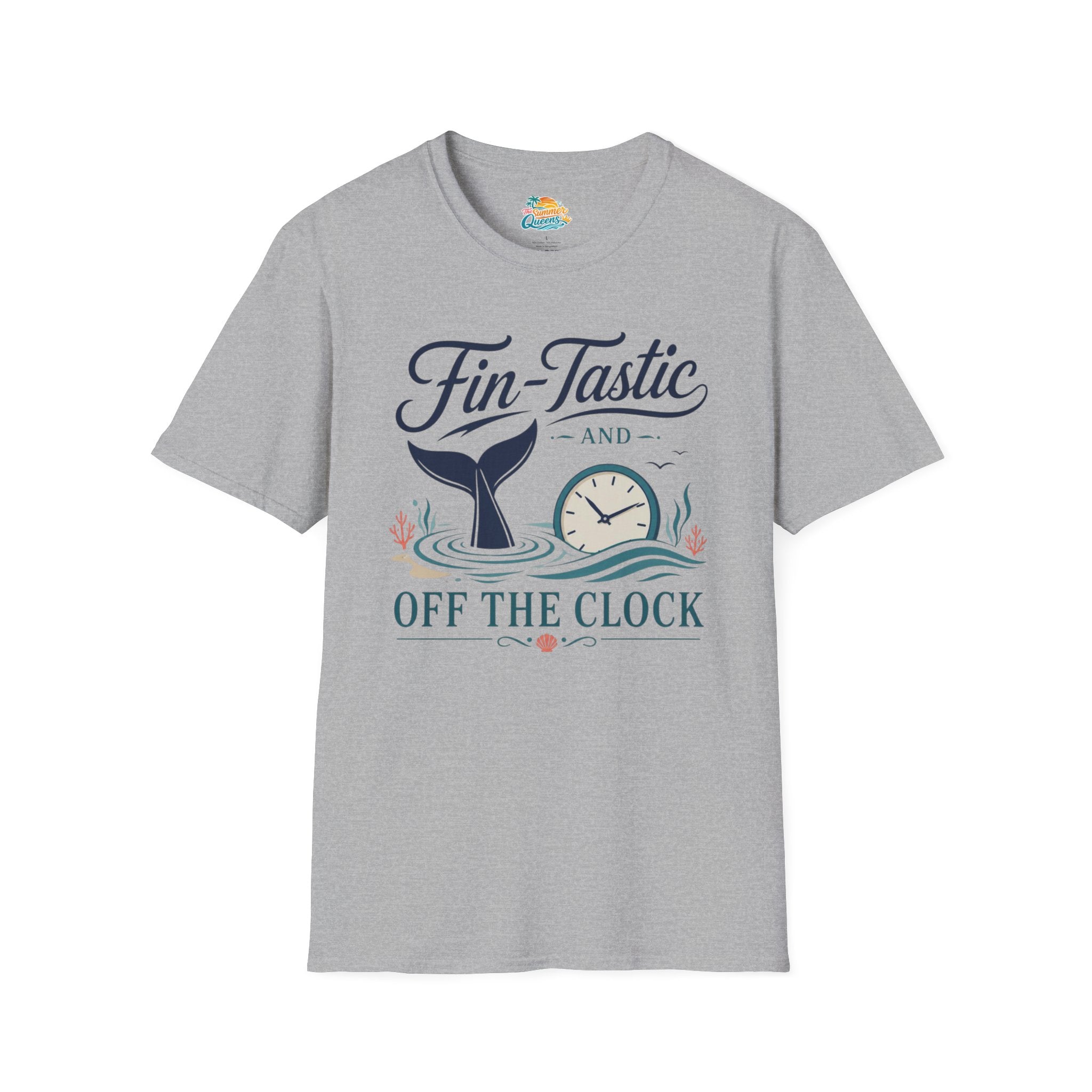 Fin-Tastic and Off the Clock T-Shirt
