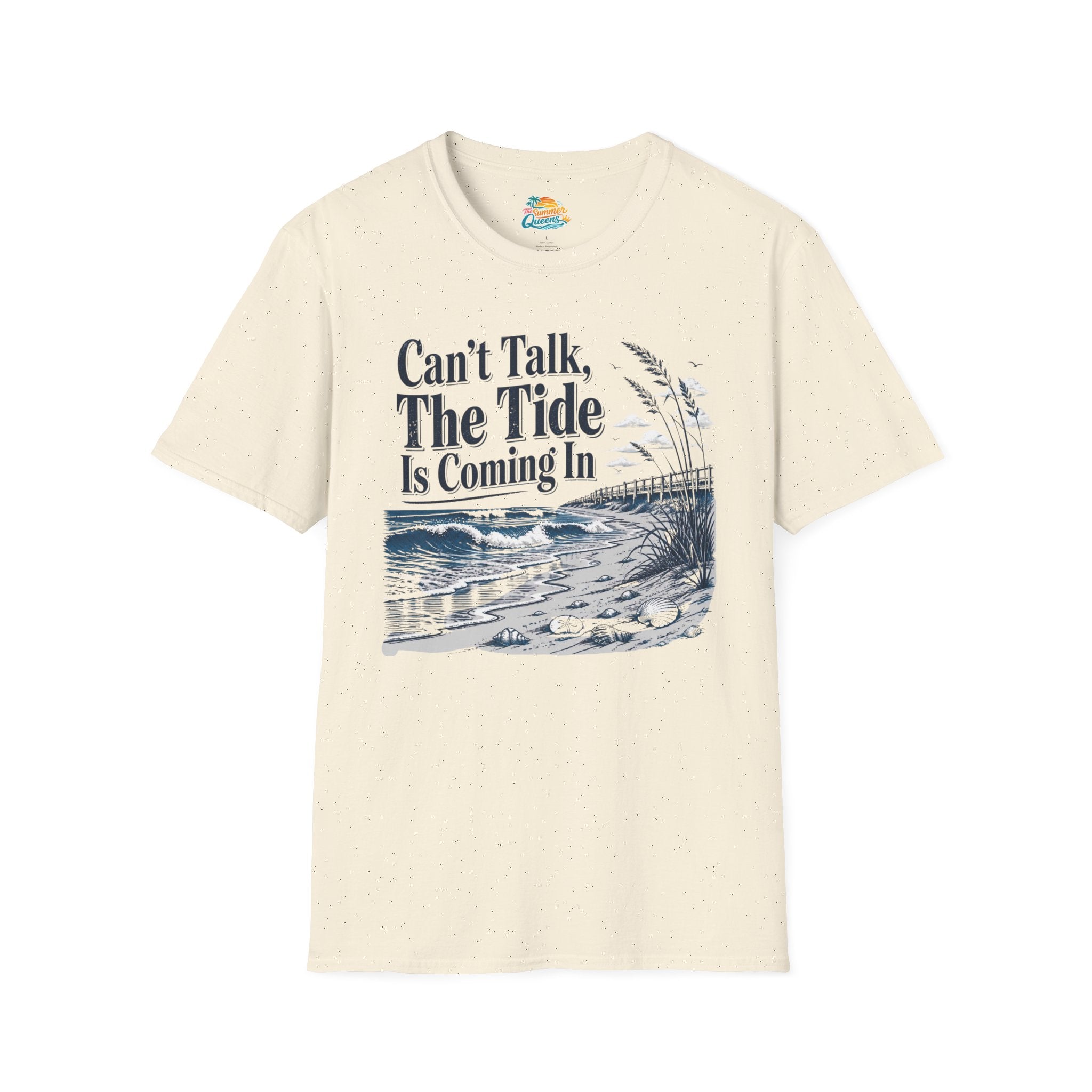 Can’t Talk, The Tide Is Coming In T-Shirt