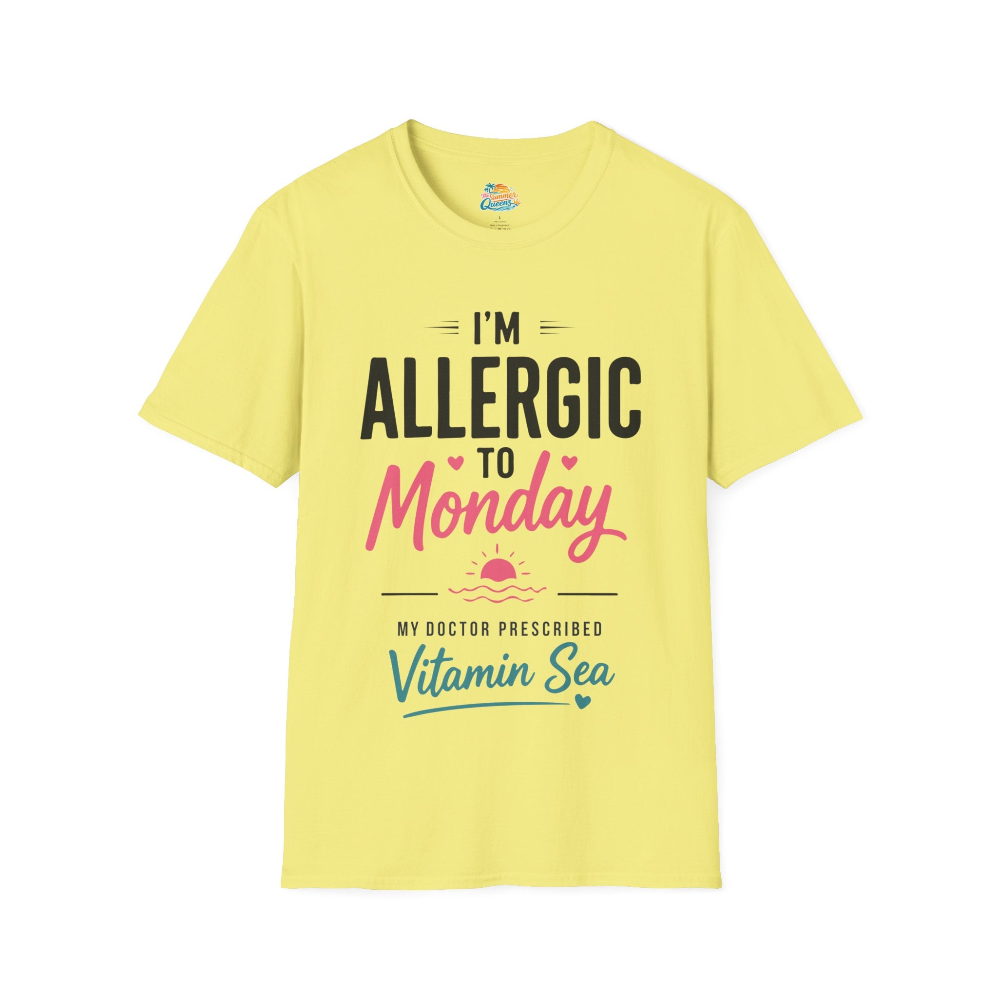 I'm Allergic to Monday My Doctor Prescribed Vitamin Sea T-Shirt Beach Humor Tee