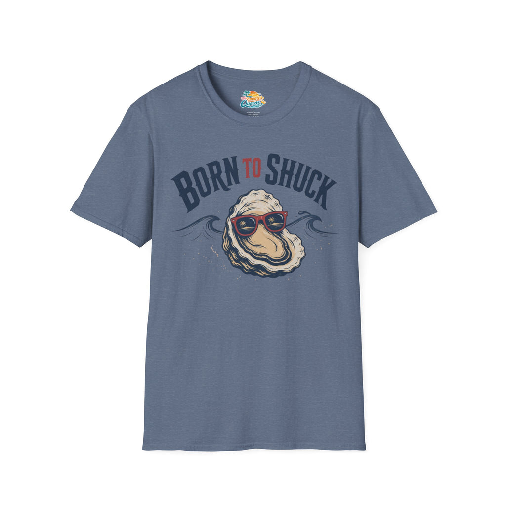 Born to Shuck T-Shirt
