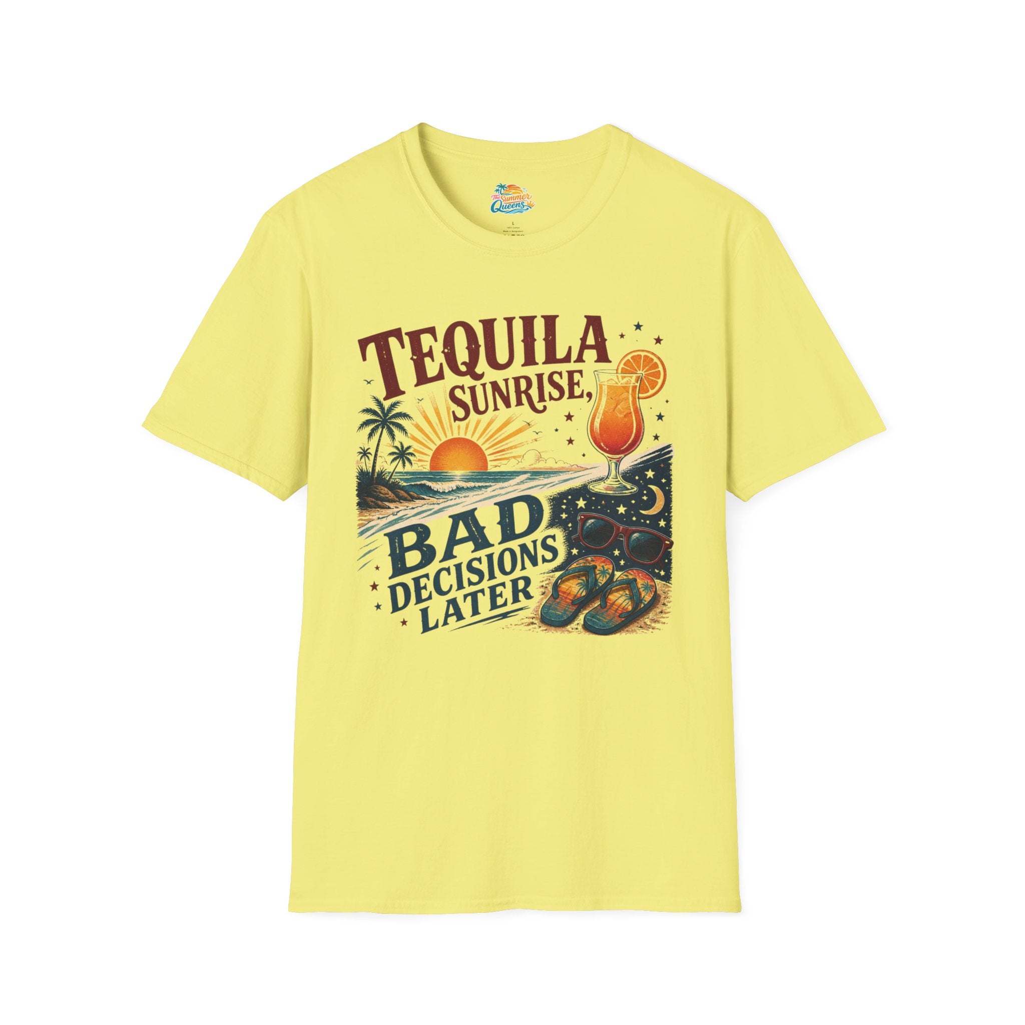 Tequila Sunrise Bad Decisions Later T-Shirt
