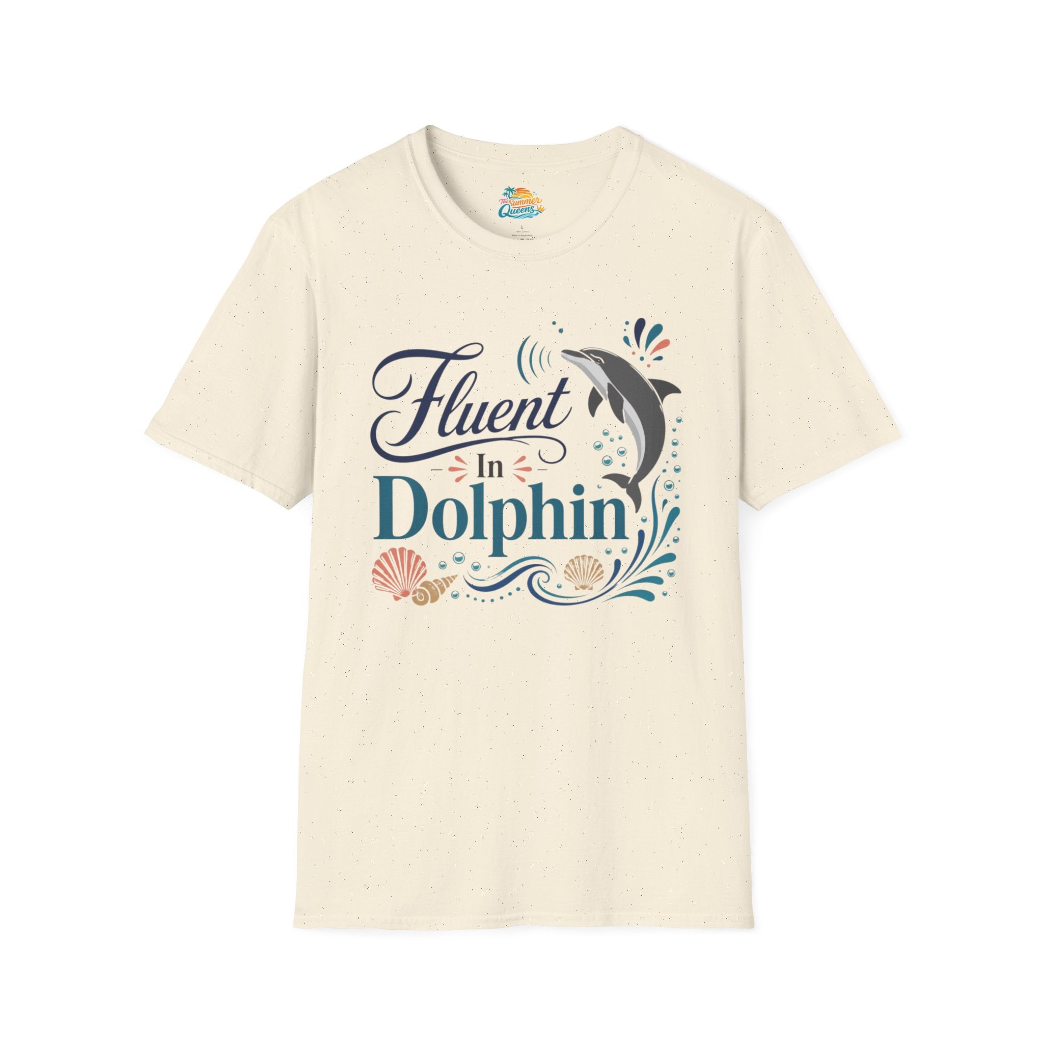 Fluent in Dolphin T-Shirt
