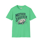 Mother Shucker T-Shirt