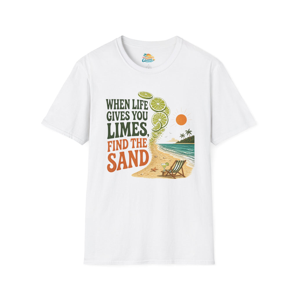 When Life Gives You Limes, Find the Sand T-Shirt