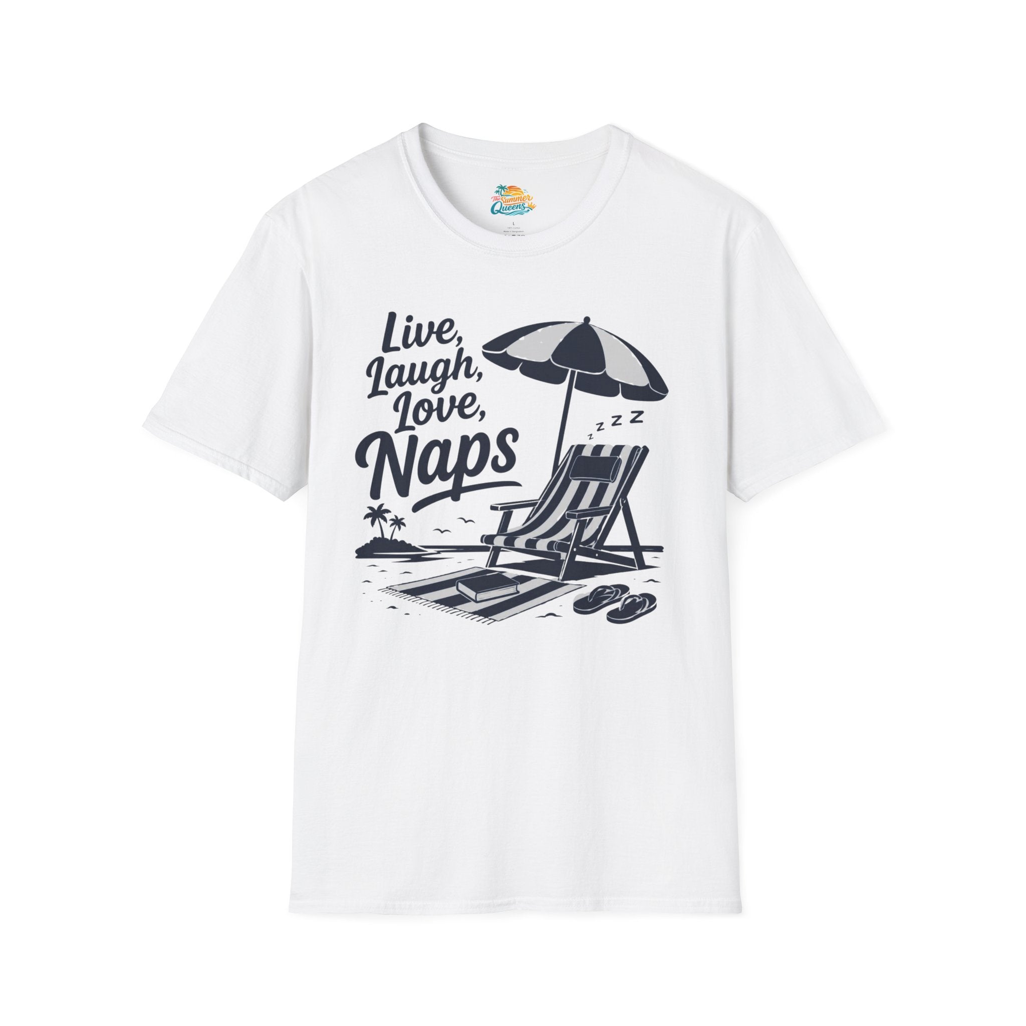 Live, Laugh, Love, Naps T-Shirt