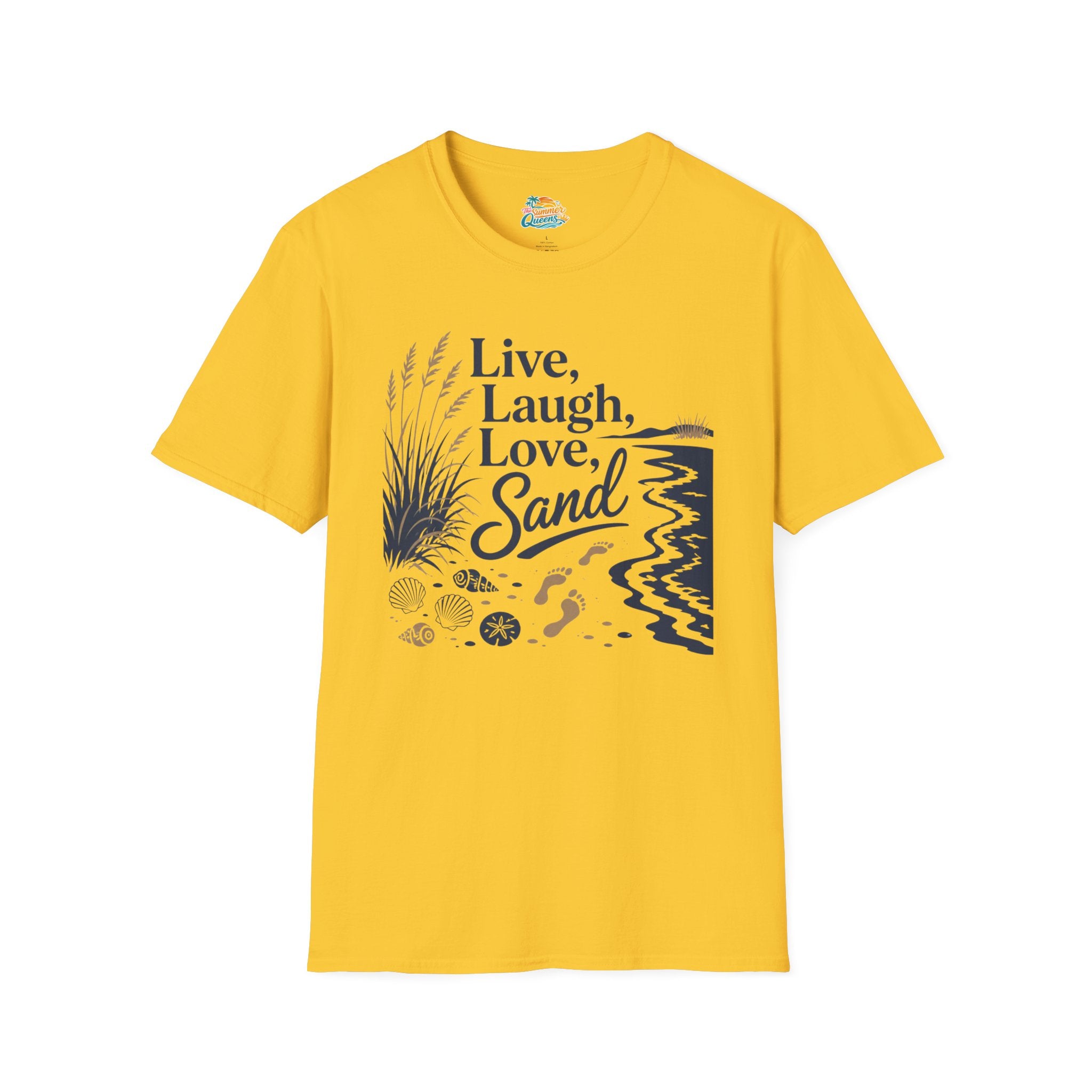 Live, Laugh, Love, Sand T-Shirt