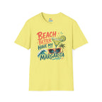 Beach Better Have My Margarita T-Shirt