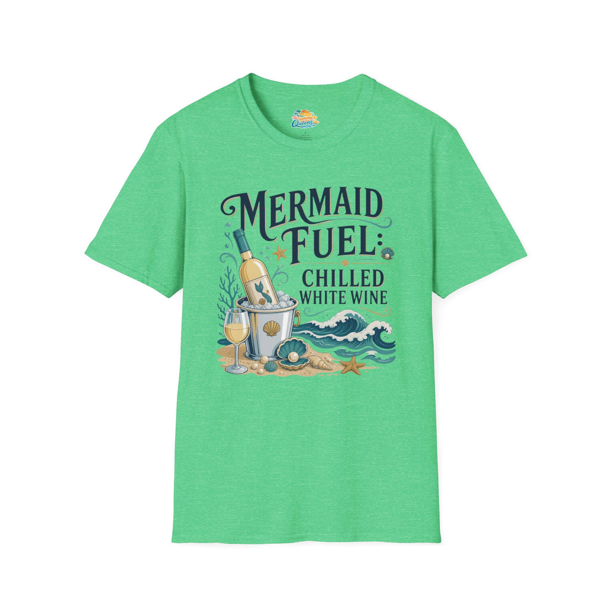 Mermaid Fuel Chilled White Wine T-Shirt