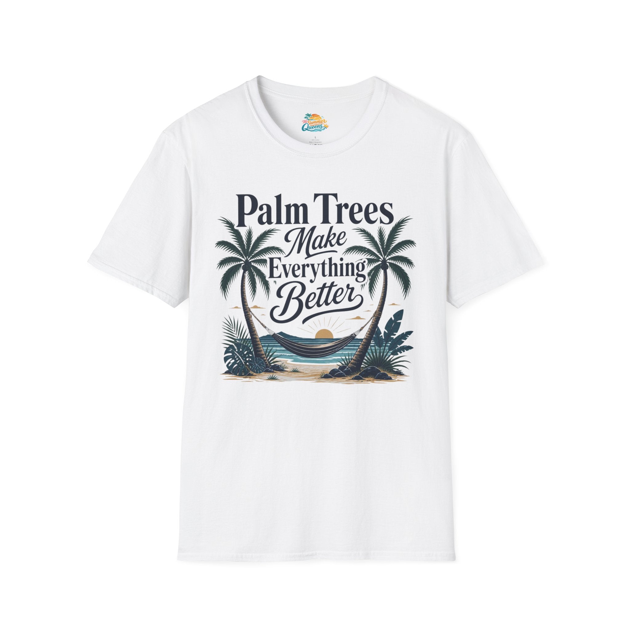 Palm Trees Make Everything Better T-Shirt