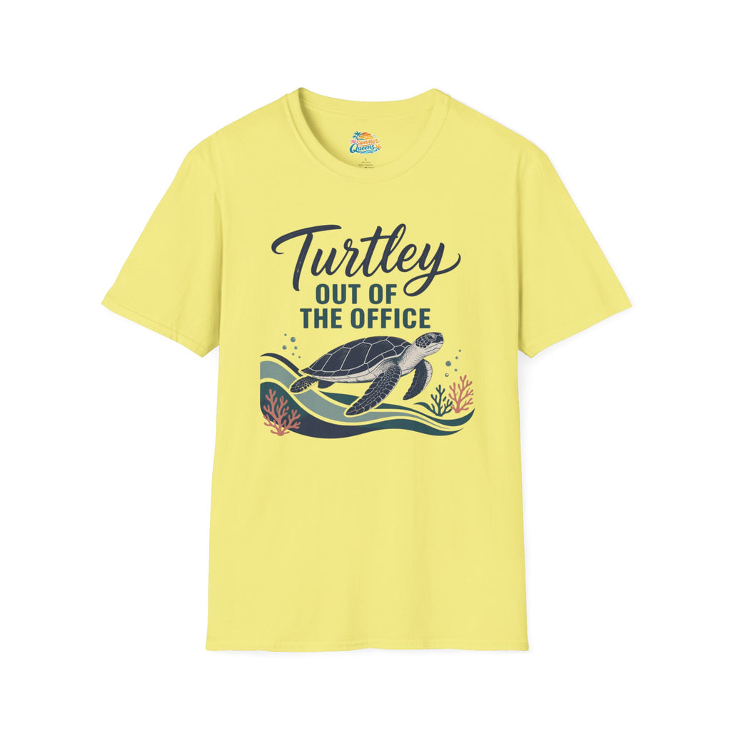 Turtley Out of the Office T-Shirt