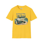 The Beach Is Calling I Hit Accept T-Shirt