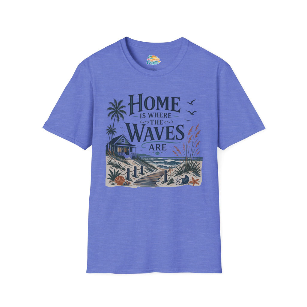 Home Is Where The Waves Are T‑Shirt