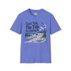 Can’t Talk, The Tide Is Coming In T-Shirt