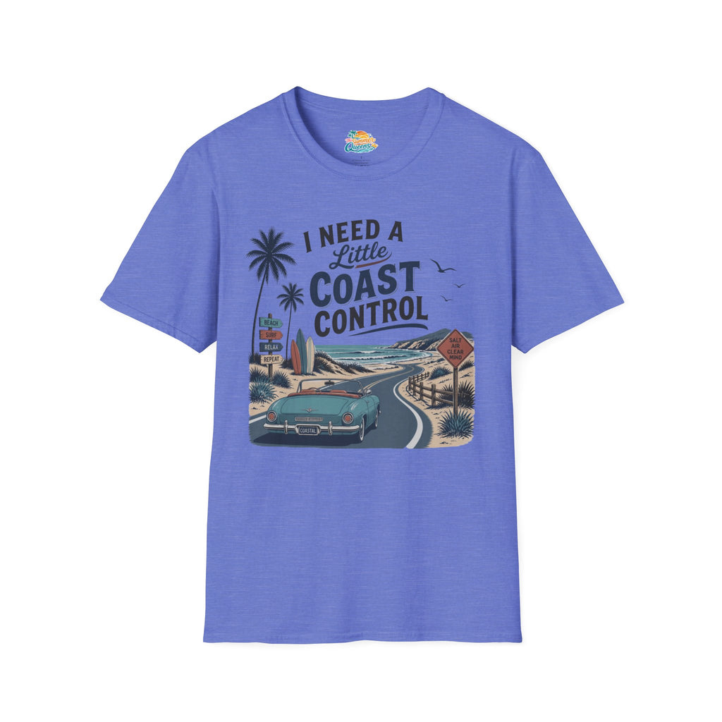 I Need a Little Coast Control T-Shirt