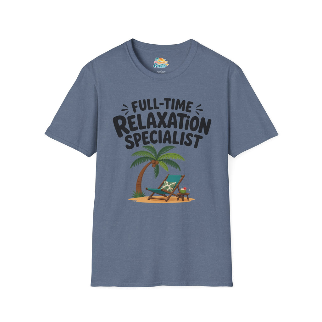 Full-Time Relaxation Specialist T-Shirt