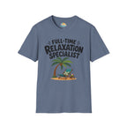 Full-Time Relaxation Specialist T-Shirt