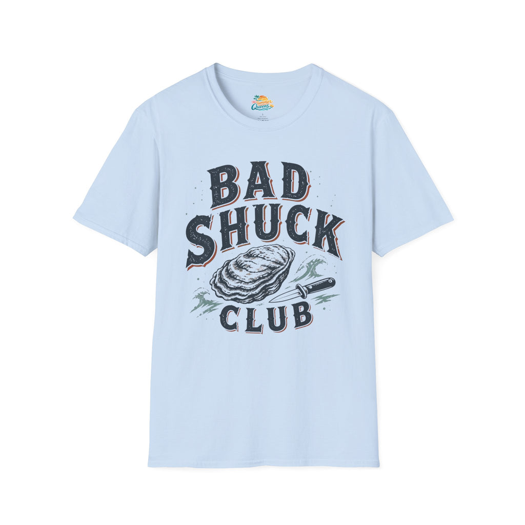 Bad Shuck Club T-Shirt