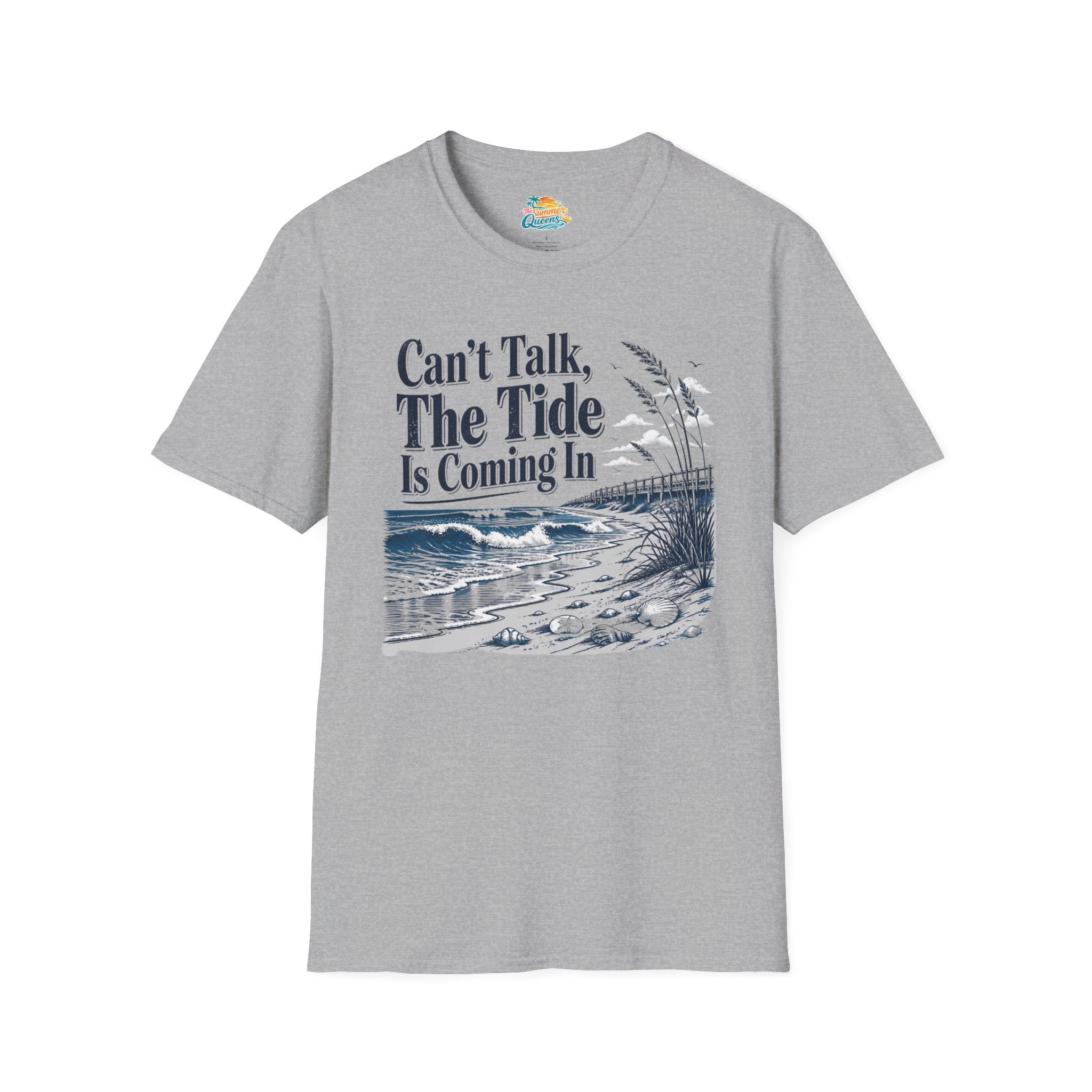 Can’t Talk, The Tide Is Coming In T-Shirt