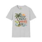 Keep Palm & Margarita On T-Shirt